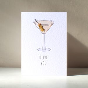 Olive You - A6 personnalisé alcool Dirty Martini Spirit Mixer Cocktail drôle à boire jeu de mots joyeux anniversaire amour carte de voeux