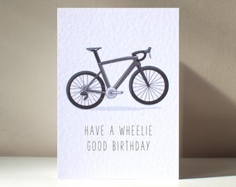 Wheelie Good - A6 Personalised Cycling Racing Bike Bicycle Silly Funny Pun Happy Birthday Love Greeting Card