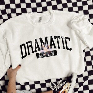 Dramatic 24/7 PNG Digital Design Download, kids png, snarky png designs, single color png, trendy designs, svg designs, funny png designs