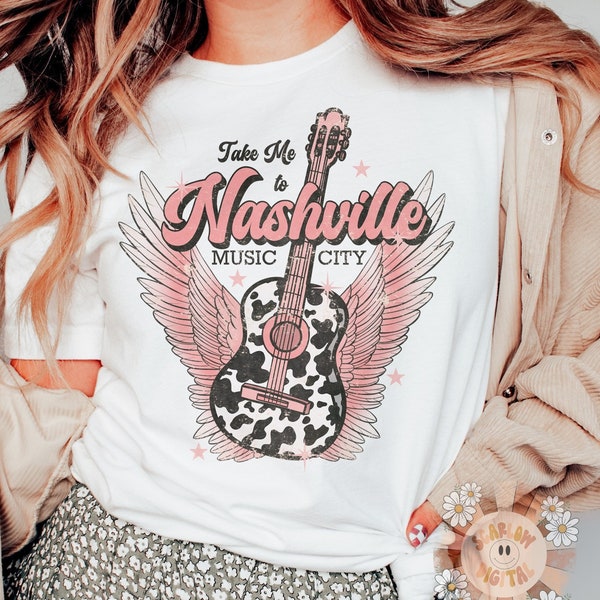 Take Me To Nashville PNG-Music City Sublimation Digital Design Download-country music png, Nashville Tennessee png, western png, guitar png