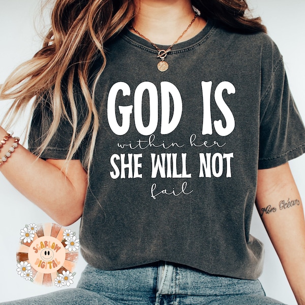 God is Within Her She Will Not Fail SVG-Christian Cricut Cut File Digital Design Download-religious svg, christian girl svg, godly woman svg