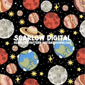 May include: A seamless pattern featuring planets, stars, and a ringed planet on a black background. The text "Scarlow Digital" and "Seamless Pattern Instant Download" is included in the design.