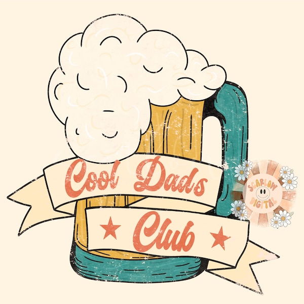 Cool Dads Club PNG-Beer Sublimation Digital Design Download-daddy png, png for dads, Father’s Day png, daddy tshirt png sublimation design