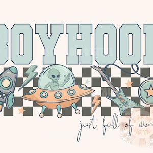 May include: A graphic design with the word "Boyhood" in blue letters on a white background. The design features a rocket, a UFO with an alien inside, a guitar, and a yo-yo. The background is a checkered pattern with stars. The text "just full of wonder" is below the design.