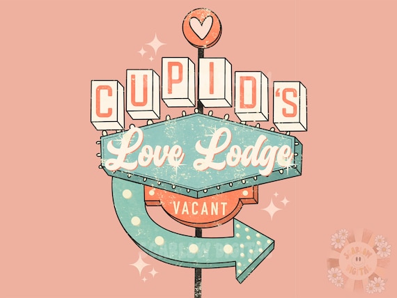 Cupid’s Love Lodge PNG-Valentine’s Day Sublimation Digital Design Download-cupid png, xoxo png, vintage vday png, retro png, vday tshirt png
