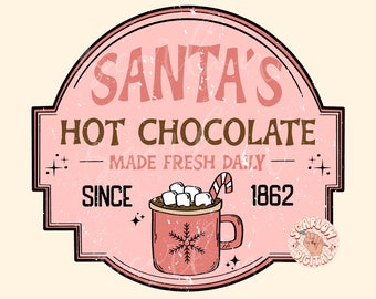 Santa's Hot Chocolate PNG-Christmas Sublimation Digital Design Download-hot cocoa png, snowflake png, santa claus png, saint nick png design