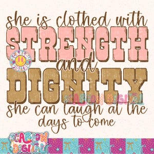 She is Clothed With Strength and Dignity PNG Digital Design Christian Women
