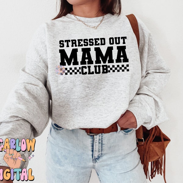 Stressed Out Mama Club SVG Digital Design Download, mama svg cut file, svg for moms, mama svg designs, checkered svg designs, funny mama svg