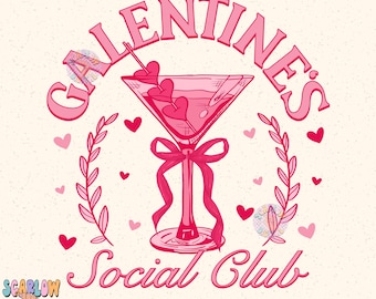 Galentine's Social Club PNG Digital Design, Valentine's day png, martini png, girls valentines designs, hearts png, coquette bows png