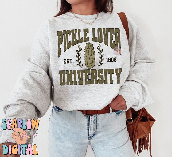 Pickle Lover University PNG Sublimation Digital Design Download, university tee png, varsity letters png, pickle png, pickle slut png design