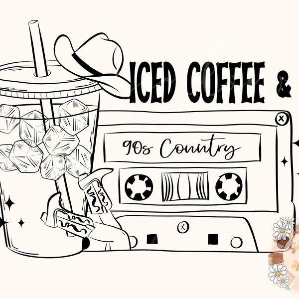 Iced Coffee and 90s Country PNG-Western Sublimation Digital Design Download-country music png, cowgirl png, cowboy png, adult png design