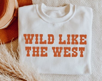 Wild Like The West SVG descarga de diseño, SVG occidental, país SVG, svg sureño, vaquera svg, vaquero svg, svg para niñas, svg para niños