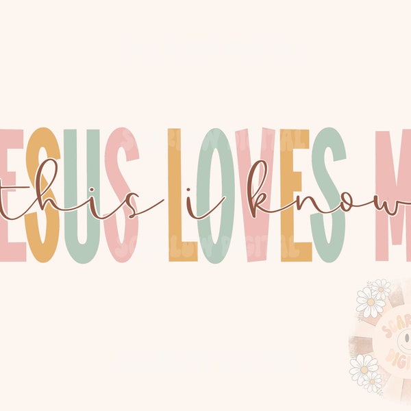 Jesus Loves Me PNG-Christian Sublimation Digital Design Download-bible verse png, religious png, scripture png, easter png, trendy png