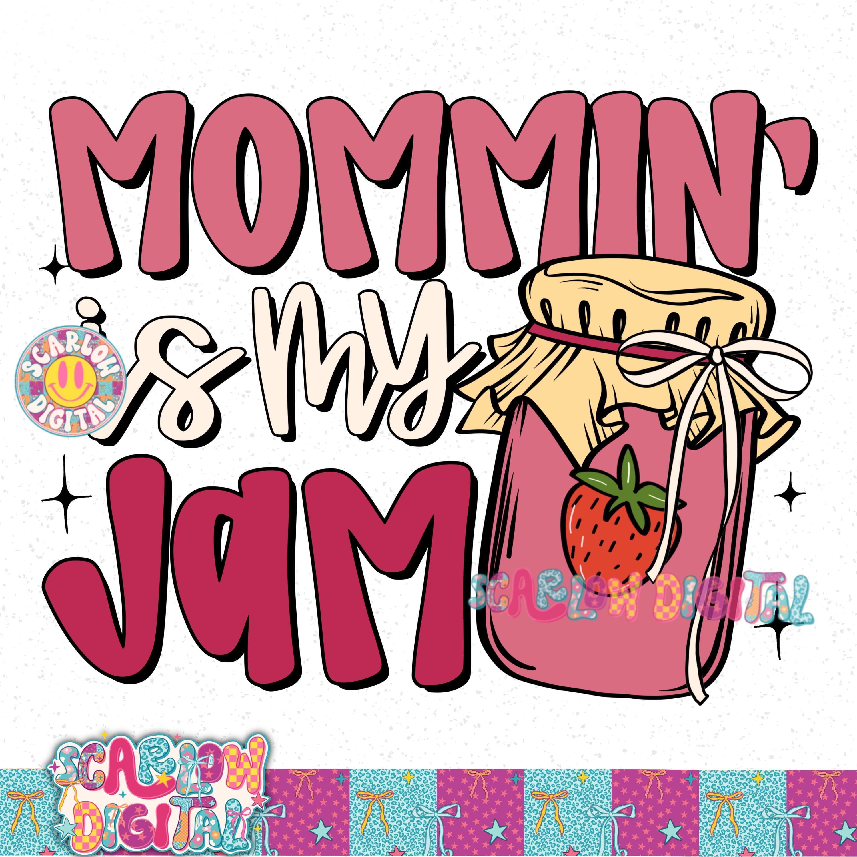 Mommin' is My Jam PNG Digital Design, Png for Moms, Trendy Mama Png ...
