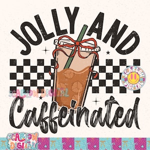 Puede incluir: Gráfico digital que presenta una bebida de café helado con una pajita verde y un lazo rojo. Las palabras "JOLLY AND CAFFEINATED" están escritas arriba y abajo de la bebida en una fuente vintage en negrita. Un patrón de tablero de ajedrez en blanco y negro está a cada lado.