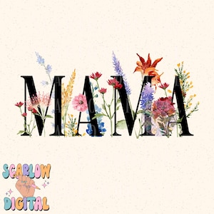 May include: The word "MAMA" is spelled out in black letters with colorful watercolor flowers and leaves surrounding each letter.