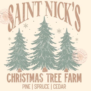 Saint Nick's Christmas Tree Farm PNG Sublimation Digital Design Download-vintage christmas png, boho christmas png, santa claus png designs