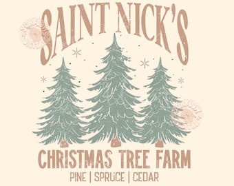 Saint Nick's Christmas Tree Farm PNG Sublimation Digital Design Download-vintage christmas png, boho christmas png, santa claus png designs