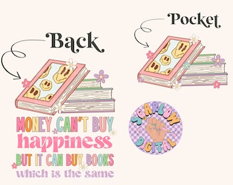 Money Can Buy Books Pocket and Back PNG Bundle-Reading Sublimation Digital Design Download-front and back png, png bundles, book lover png