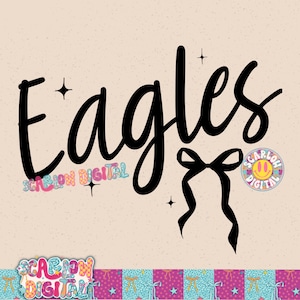 Peut inclure: Conception numérique avec le mot "Eagles" en gras, en noir, accompagné d'un nœud noir et d'étoiles. Le design comprend le texte "SCARLOW DIGITAL" dans une police colorée et ludique. Le fond est beige clair.