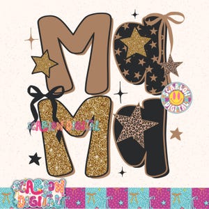 May include: A graphic design featuring the word "MAMA" in a playful, decorative style. The letters are in brown, gold glitter, and black, with star and bow accents. The design includes a leopard print star and the text "SCARLOW DIGITAL".
