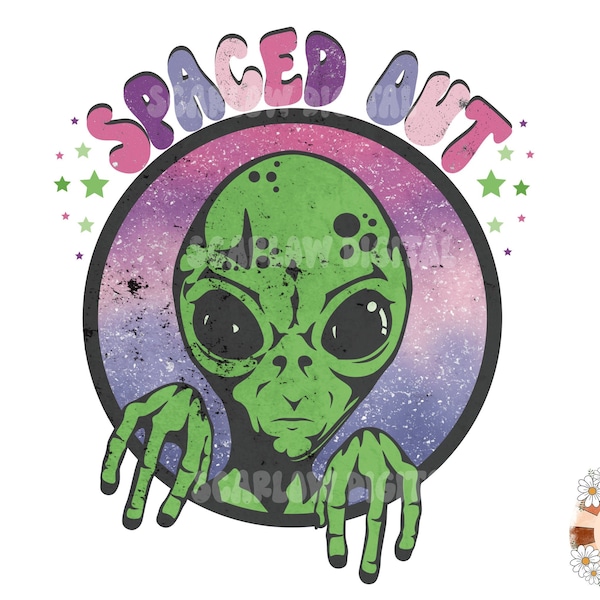 Spaced Out PNG-Alien Sublimation Digital Design Download-outer space png, trippy space png, extraterrestrial png, galaxy png, celestial png