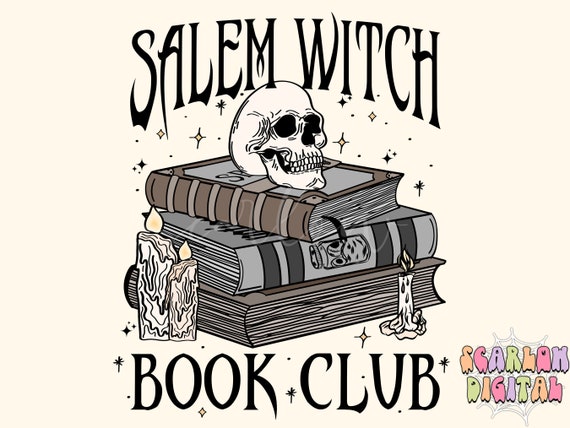 Salem Witch Book Club PNG-Halloween Sublimation Digital Design Download-book reader png, spell book png, spooky season png, witchcraft png