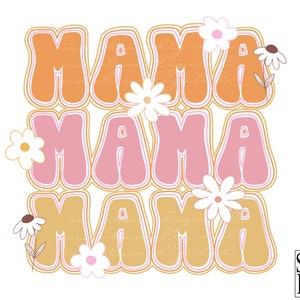 Mama Hippie Retro Floral PNG Instant Download Sublimation Design, Mama ...
