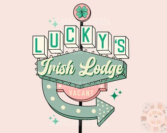 Lucky’s Irish Lodge PNG-Saint Patrick’s Day Sublimation Digital Design Download-lucky png, shamrock png, vintage st Patty png, retro png