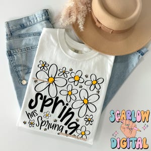 Spring Has Sprung PNG Digital Design, spring flowers png, daisies png, two toned png, png for girls, boho png, spring season, summer, trendy