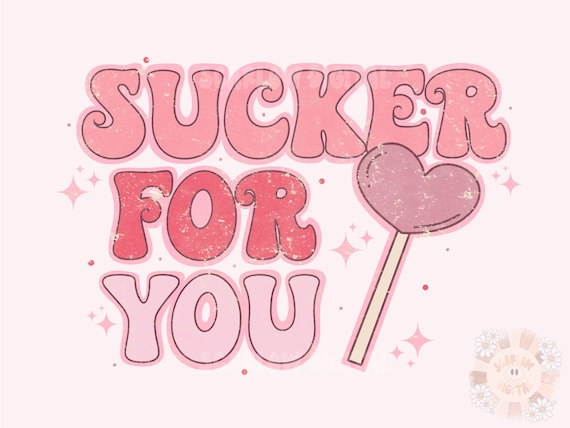 Heart Sucker PNG-Valentine’s Day Sublimation Digital Design Download-xoxo png, vday tshirt png, love tshirt png design, vintage png designs