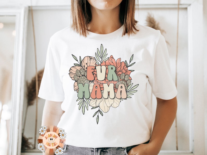Fur Mama Floral PNG Sublimation Design Download Dog Parent - Etsy