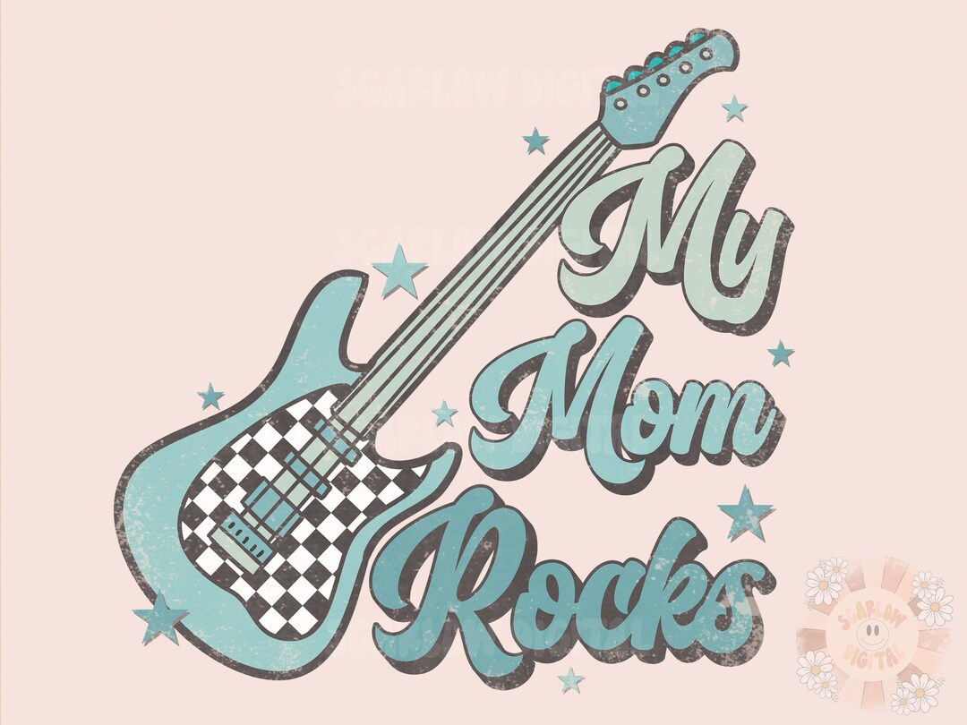 Mom Rocks Card My Mom Rocks Png-western Sublimation Digital Design Download-mamas Boy ...