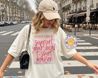 Support Your Local T-Shirt Maker PNG | Small Business Designs