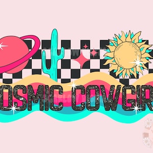 Cosmic Cowgirl PNG-Space Desert Sublimation Digital Design Download-western png design, cowgirl png, retro png, Wild West png, space cowgirl