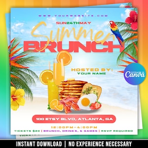 May include: A colourful flyer for a Summer Brunch event on Sunday, 24th May. The flyer features a beach scene with a plate of pancakes, bacon, and an egg, along with a glass of orange juice. The text on the flyer reads "Summer Brunch", "Hosted by: Your Name", "100 Etsy Blvd, Atlanta, GA", "12:00PM-4:00PM", "Tickets £20 | Brunch, Drinks, & Games | RSVP Required", and "Instant Download | No Experience Necessary".