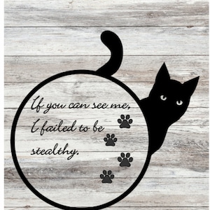 STEALTHY CAT SVG, peeking cat, black cat Svg, cat Svg, Cricut, Silhouette, digital download, cut file, decal