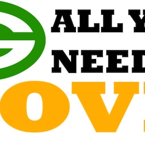 All You Need is Love SVG | Green Bay Football Svg |  Packers Svg | Green Bay Love Svg | Svg, Dxf, Png | Silhouette| Cricut | Cameo