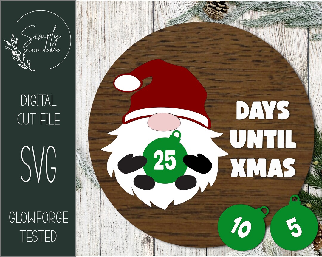 Digital Christmas Santa Gnome Countdown Glowforge Laser - Etsy