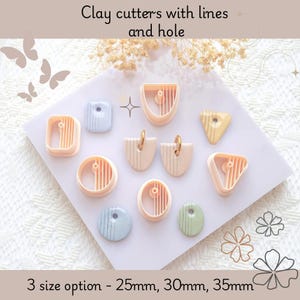 May include: A selection of clay cutters in peach, blue, and green, featuring various shapes like squares, circles, and triangles, with lines and holes. The image text says "Clay cutters with lines and hole" and "3 size option - 25mm, 30mm, 35mm."