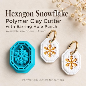 Hexagon Snowflake Polymer Clay Cutter with Earring Hole Punch, Christmas Earring Tool, 3D Printed Jewelry Making Supply, Sizes 30–45 mm