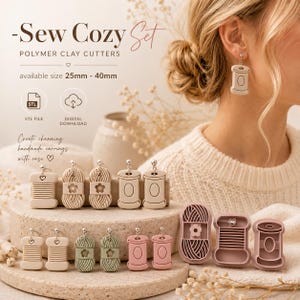 Sew Cozy Set Polymer Clay Cutters | Physical 3D Printed PLA Cutters | Thread Spool & Yarn Ball Set | Sewing Earrings Tool | 25mm–40mm