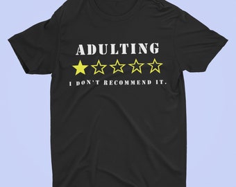 Adulting T-Shirt