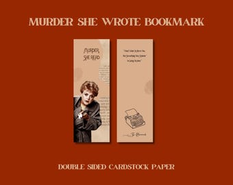 Murder She Wrote Bookmark, Jessica Fletcher Quote, Cozy Mystery