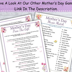 May include: Two printable Mother's Day game cards with pink floral borders. The first card is a "Pass the Gift" game with instructions to pass the gift to someone who fits the rhyme. The second card is a "Music Match" game with a list of songs and artists to match.