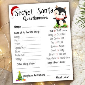 May include: A printable Secret Santa questionnaire with a penguin illustration. The questionnaire asks for favorite things, allergies, and preferences for gift giving.