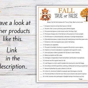 May include: A printable Fall-themed true or false quiz with 20 questions about the season. The quiz features a cartoon squirrel holding a cup of coffee and a fall-colored leaf.