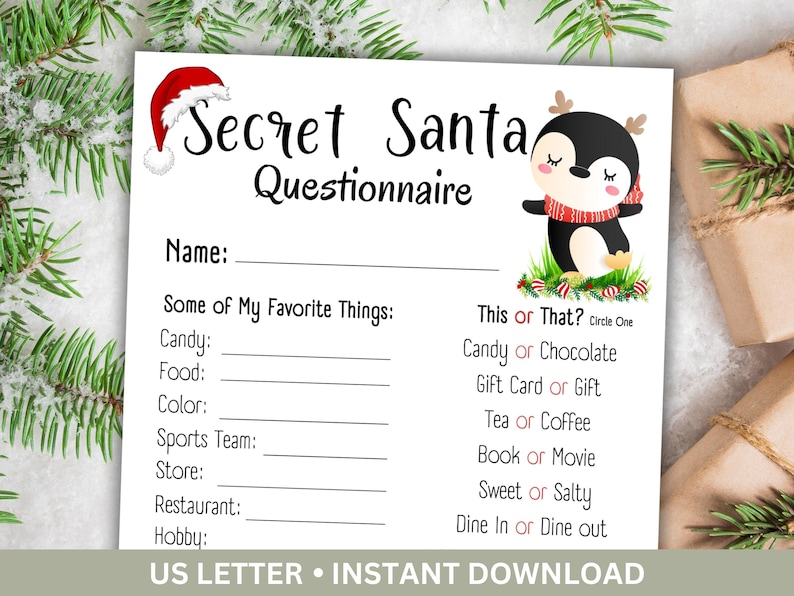 May include: A printable Secret Santa questionnaire with a cartoon penguin illustration. The questionnaire asks for some of your favorite things, including candy, food, color, sports team, store, restaurant, and hobby. It also includes a "This or That?" section with choices like candy or chocolate, gift card or gift, tea or coffee, book or movie, sweet or salty, and dine in or dine out.