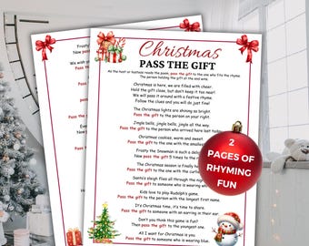 May include: A printable Christmas game with instructions for a "Pass the Gift" game. The game involves passing a gift around a group of people while following rhyming clues. The game is designed for two pages of rhyming fun.