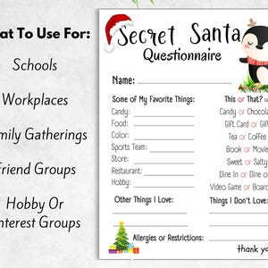 May include: A printable Secret Santa questionnaire with a penguin illustration. The questionnaire asks for favorite things, allergies, and preferences for gift giving.